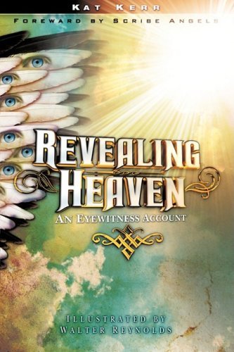 Kat Kerr/Revealing Heaven